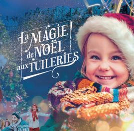 LA MAGIE DE NOEL AUX TUILERIES